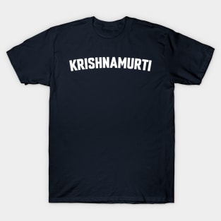 KRISHNAMURTI T-Shirt